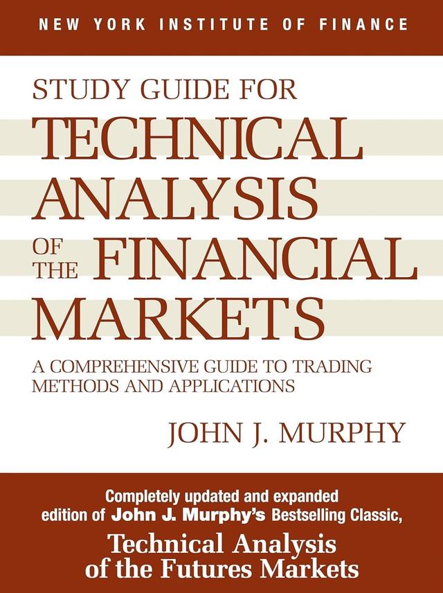 Buy Technical Analysis of the Financial Markets [Paperback] by John J Murphy